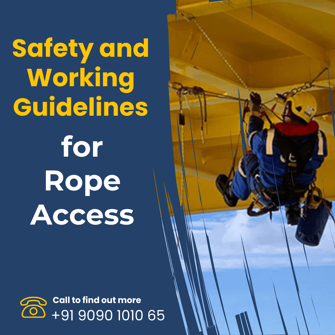Safety and Working Guidelines for Rope Access